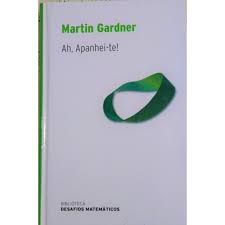 Livro Ah, Apanhei-te! Autor Gardner, Martin (2008) [seminovo]