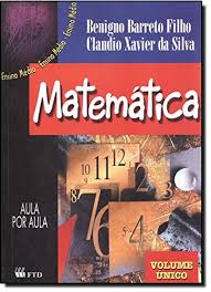 Livro Matemática Aula por Aula - Ensino Médio (volume Único) Autor Filho, Benigno Barreto (2000) [usado]