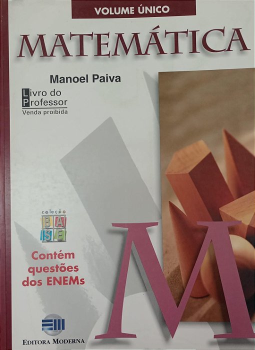 Livro Matemática: Volume Único - Livro do Professor Autor Paiva, Manoel [usado]