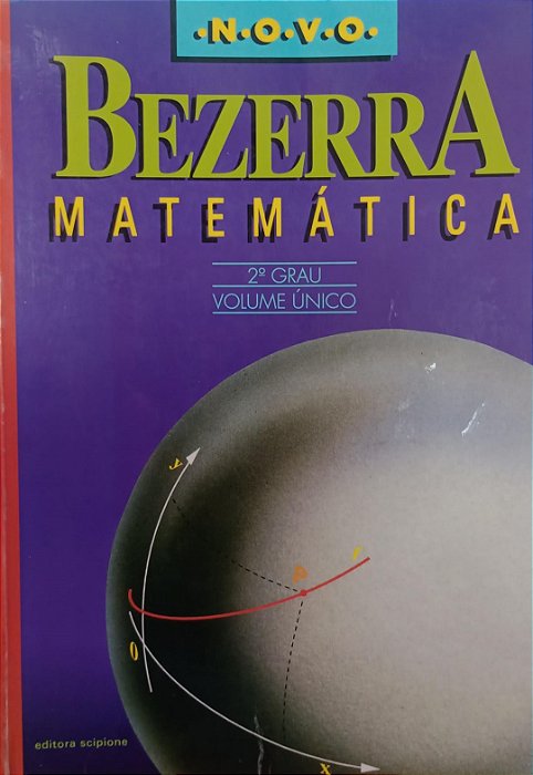 Livro Matemática: 2 Grau Volume Unico - Livro do Professor Autor Bezerra, Manoel Jairo (1994) [usado]