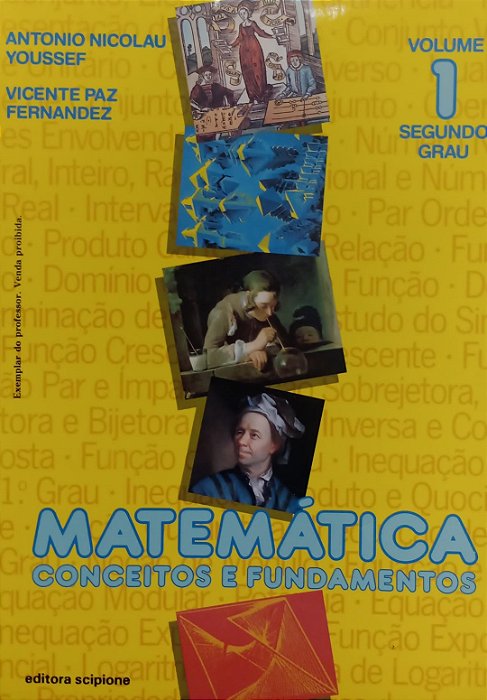 Livro Matemática: Conceitos e Fundamentos - Volume 1 Segundo Grau Exemplar do Professor Autor Youssef, Antonio Nicolau (1993) [usado]