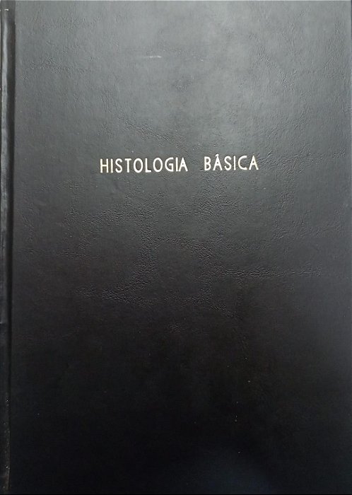 Livro Histologia Básica Autor Junqueira, Luiz Carlos Uchôa (1985) [usado]
