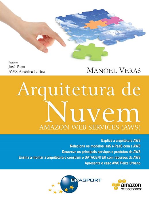Livro Arquitetura de Nuvel - Amazon Web Services Autor Veras, Manoel (2013) [usado]