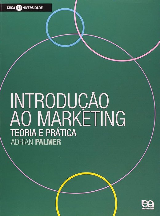 Livro Introdução ao Marketing: Teoria e Prática Autor Palmer, Adriano (2006) [usado]