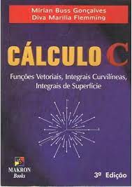 Livro Cálculo C Autor Gonçalves, Mirian Buss (2000) [usado]