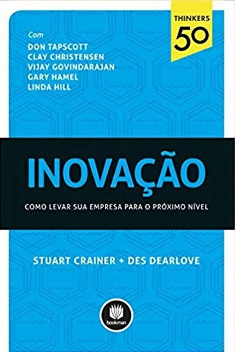 Livro Inovação: Como Levar a sua Empresa para o Próximo Nível Autor Crainer, Stuart (2014) [usado]