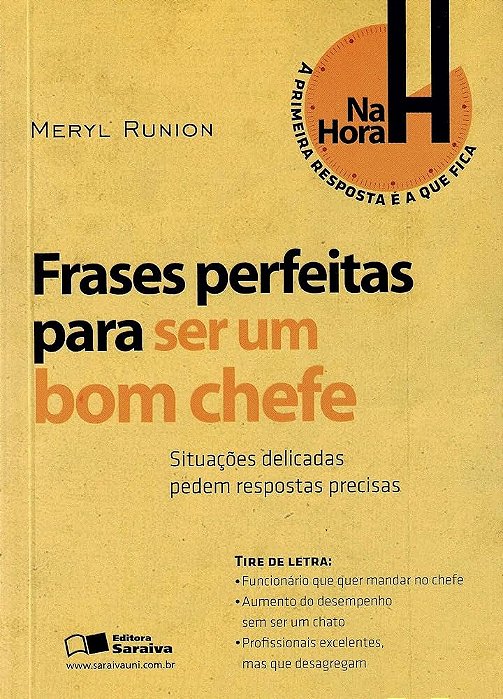 Livro Frases Perfeitas para Ser um Chefe Autor Runion, Meryl (2011) [usado]