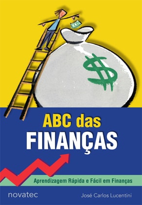 Livro Abc das Finanças: Aprendizagem Rápida e Fácil em Finanças Autor Lucentini, José Carlos (2007) [usado]