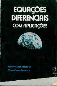 Livro Equações Diferenciais com Aplicações Autor Bassanezi, Rodney Carlos [usado]