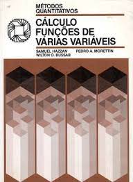 Livro Cálculo: Funções de Várias Variáveis Autor Hazzan, Samuel (1986) [usado]