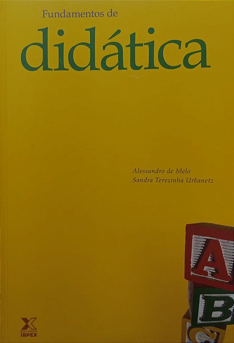 Livro Fundamentos de Didática Autor Melo, Alessandro de (2012) [usado]