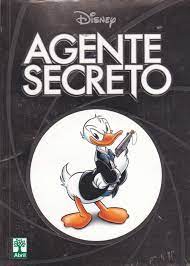 Gibi Disney Agente Secreto Autor (2012) [seminovo]