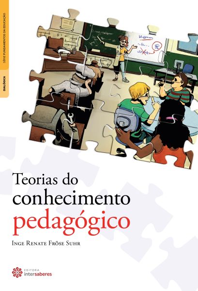 Livro Teorias do Conhecimento Pedagógico Autor Suhr, Inge Renate Frose (2016) [usado]