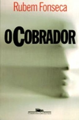 Livro o Cobrador Autor Fonseca, Rubem (1997) [usado]