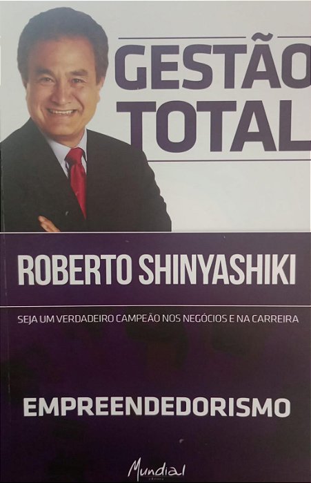 Livro Gestão Total Empreendorismo Autor Shinyashiki, Roberto (2014) [usado]