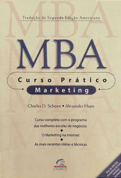 Livro Mba - Curso Prático: Marketing Autor Schewe, Charles D. (2000) [usado]