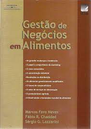 Livro Gestão de Negócios em Alimentos Autor Neves, Marcos Fava (2002) [seminovo]