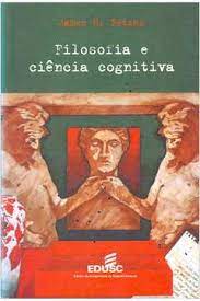 Livro Filosofia e Ciência Cognitiva Autor Fetzer, James H. (2000) [usado]