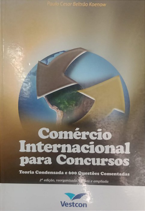 Livro Comércio Internacional para Concursos Autor Koenow, Paulo Cesar Beltrão (2009) [usado]