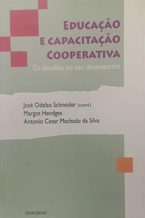 Livro Educação e Capacitação Cooperativa Autor Vários Autores (2010) [usado]