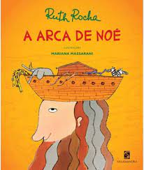 Livro a Arca de Noé Autor Rocha, Ruth (2009) [seminovo]