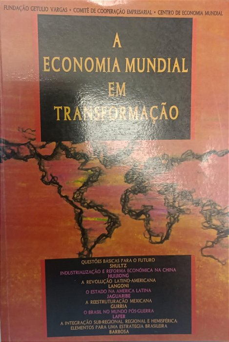 Livro a Economia Mundial em Transformação Autor Vários Autores (1994) [usado]