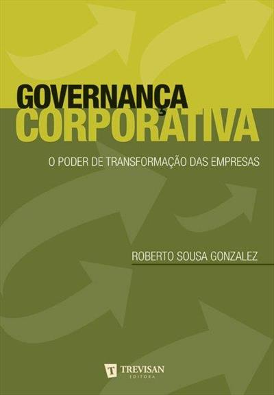 Livro Governança Corporativa Autor Gonzales, Roberto Sousa (2012) [seminovo]