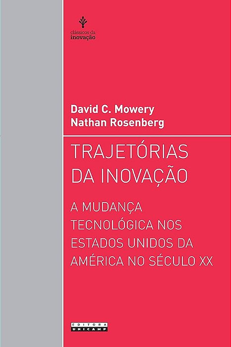 Livro Trajetórias da Inovação Autor Mowery, David C. (2012) [seminovo]