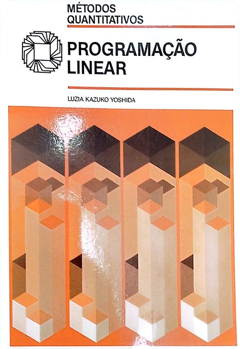 Livro Programação Linear Autor Yoshida, Luzia Kazuko (1987) [usado]