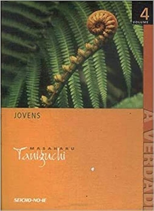 Livro a Verdade Volume 4: Jovens Autor Taniguchi, Masaharu (2006) [seminovo]