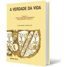Livro a Verdade da Vida - Vol. 5 Autor Taniguchi, Masaharu (2007) [seminovo]
