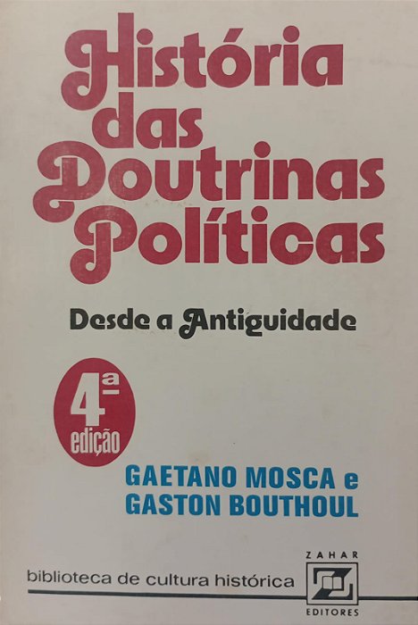 Livro História das Doutrinas Políticas desde a Antiguidade Autor Mosca, Gaetano (1975) [usado]