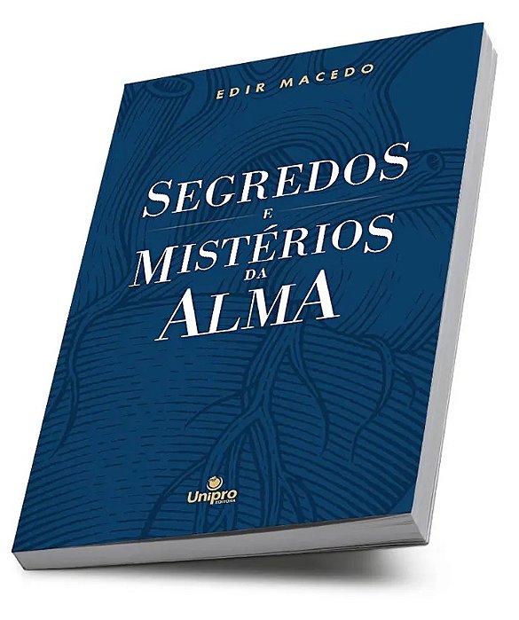 Livro Segredos e Mistérios da Alma Autor Macedo, Edir (2022) [seminovo]