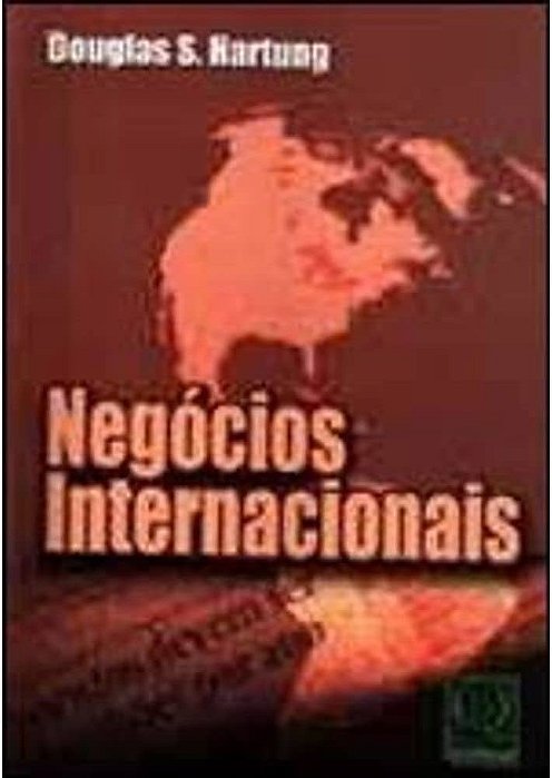 Livro Negócios Internacionais Autor Hartung, Douglas S. (2002) [usado]