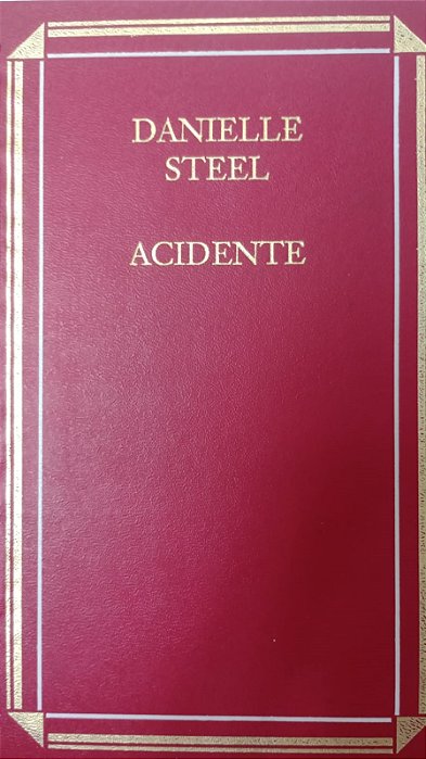 Livro Acidente Autor Steel, Danielle (1995) [usado]
