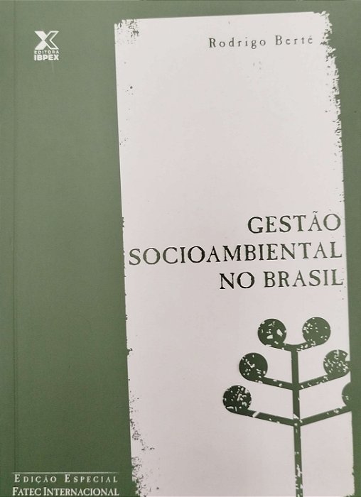 Livro Gestão Socioambiental no Brasil Autor Berté, Rodrigo (2009) [seminovo]