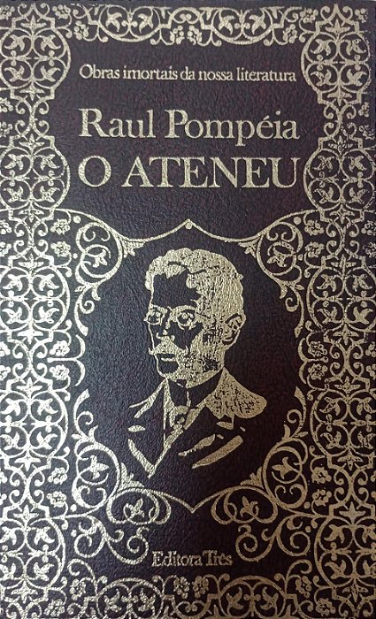 Livro Ateneu, o Autor Pompéia, Raul (1973) [usado]