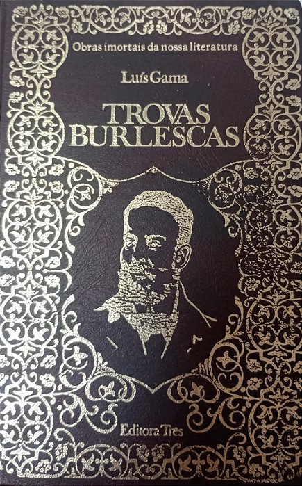Livro Trovas Burlescas Autor Gama, Luís (1974) [usado]
