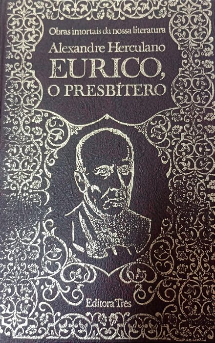 Livro Eurico, o Presbítero Autor Herculano, Alexandre (1972) [usado]