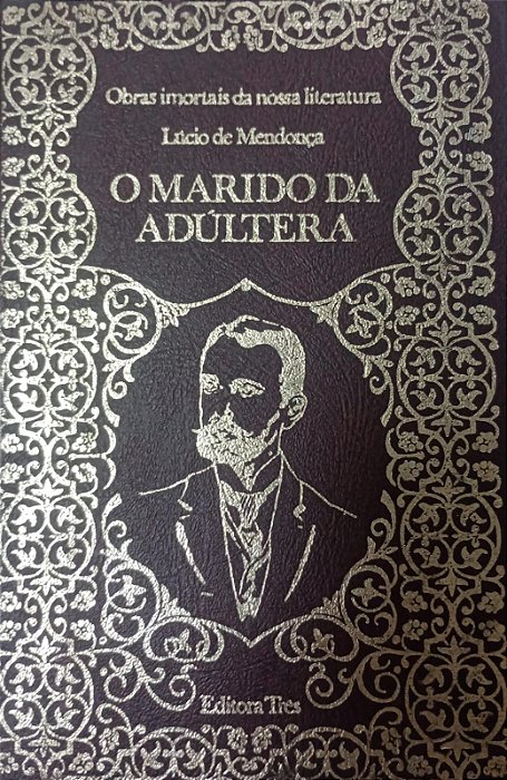 Livro Marido da Adúltera, o Autor Mendonça, Lúcio de (1974) [usado]