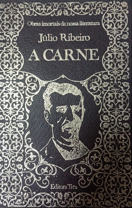 Livro Carne, a Autor Ribeiro, Júlio (1972) [usado]