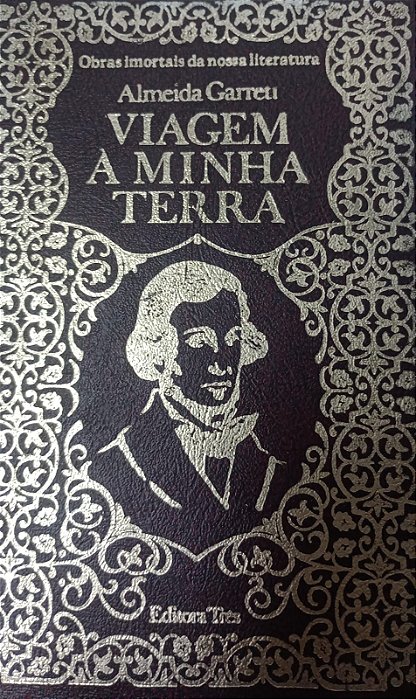 Livro Viagem À Minha Terra Autor Garrti, Almeida (1973) [usado]