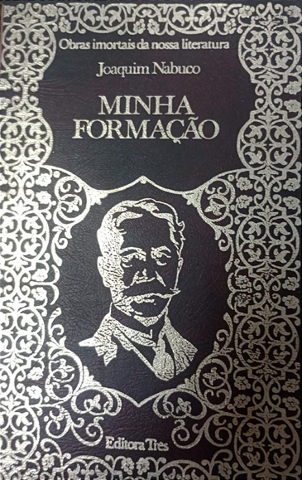 Livro Minha Formação Autor Nabuco, Joaquim (1974) [usado]