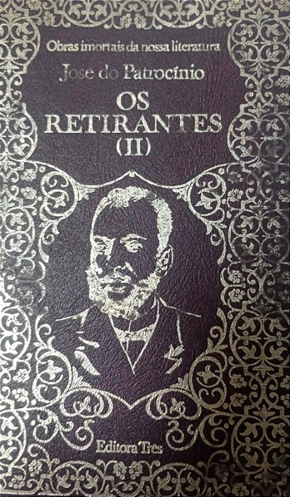 Livro os Retirantes (ii) Autor Patrocínio, José do (1973) [usado]