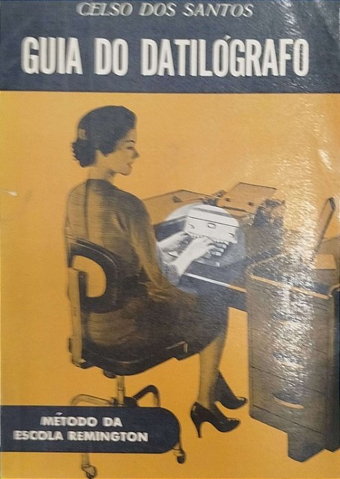 Livro Guia do Datilógrafo Autor Santos, Celso dos (1973) [usado]