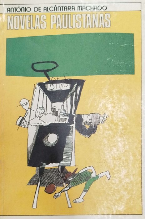 Livro Novelas Paulistanas Autor Machado, António de Alcântara (1994) [usado]