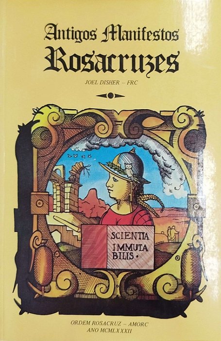 Livro Antigos Manifestos Rosacruzes Autor Disher, Joel (1982) [seminovo]