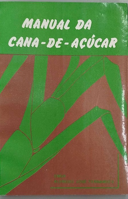 Livro Manual da Cana-de-açúcar Autor Fernandes, Alfredo José (1984) [usado]