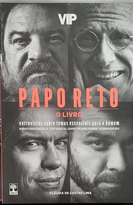 Livro Papo Reto: o Livro Autor Lima, Cláudia de Castro (2018) [seminovo]
