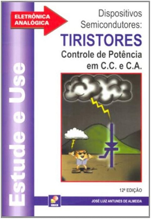 Livro Dispositivos Semicondutores: Tiristores Autor Almeida, José Luiz Antunes de (1996) [usado]